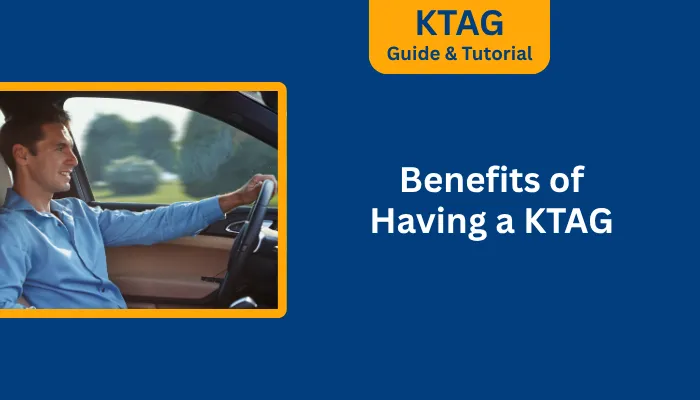 Benefits of Having a KTAG